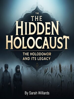 cover image of The Hidden Holocaust
